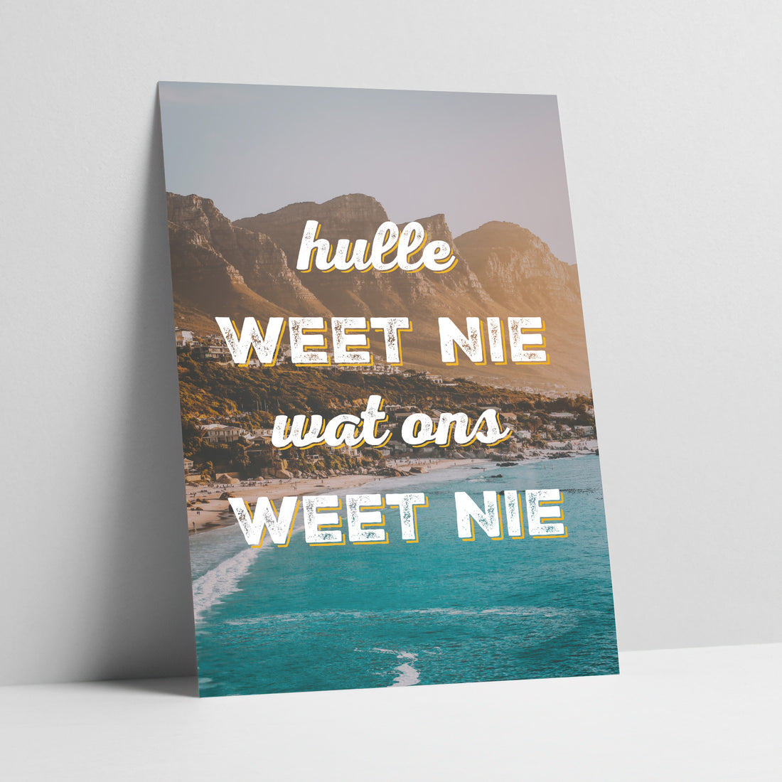 Hulle Weet Nie Wat Ons Weet Nie - Clifton Beach and Cape Town Mountains Art Print