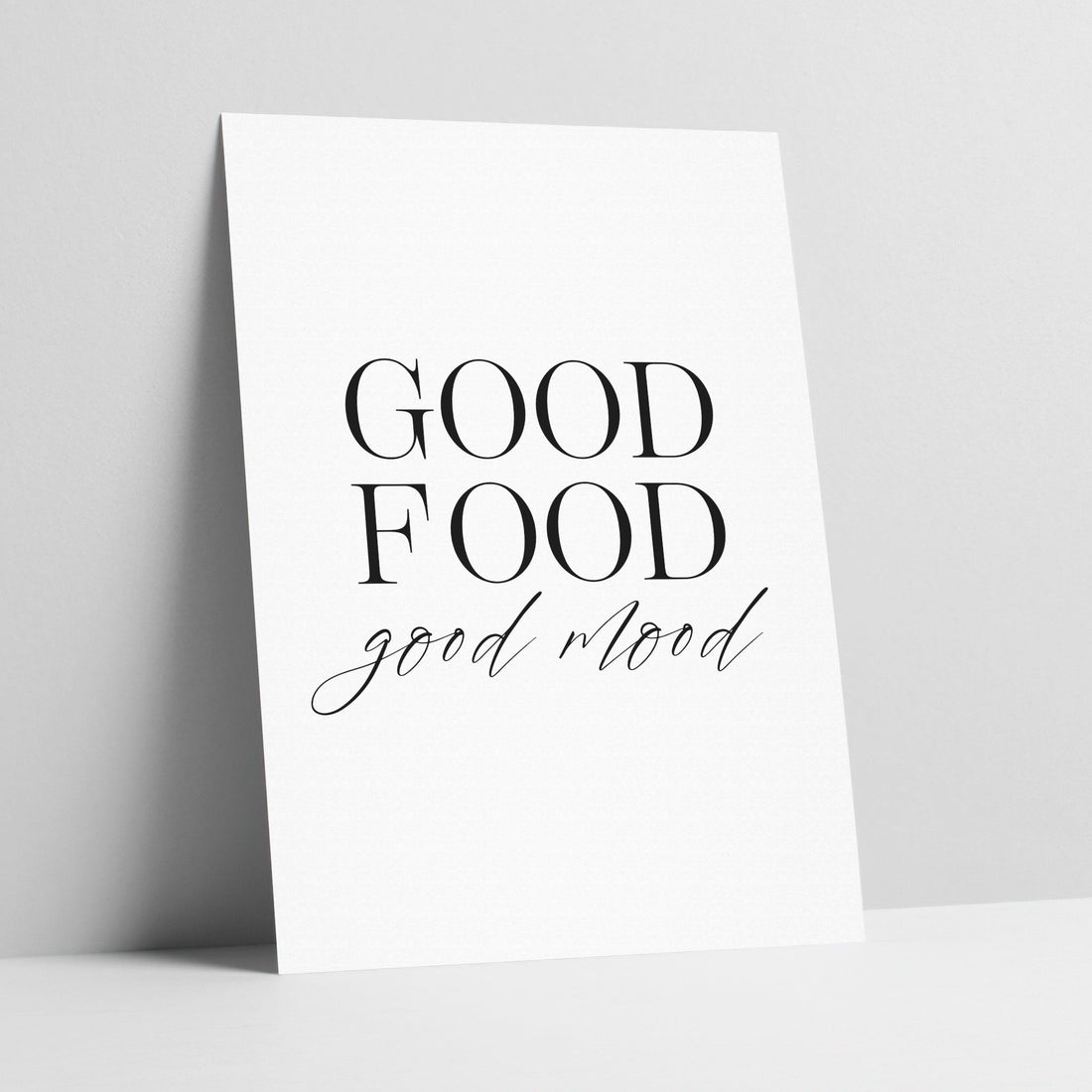 Good Food Good Mood - Kitchen Typography Art Print